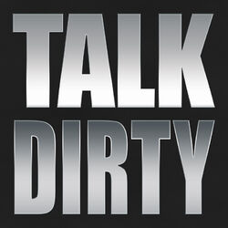 Cover of Talk Dirty to Me