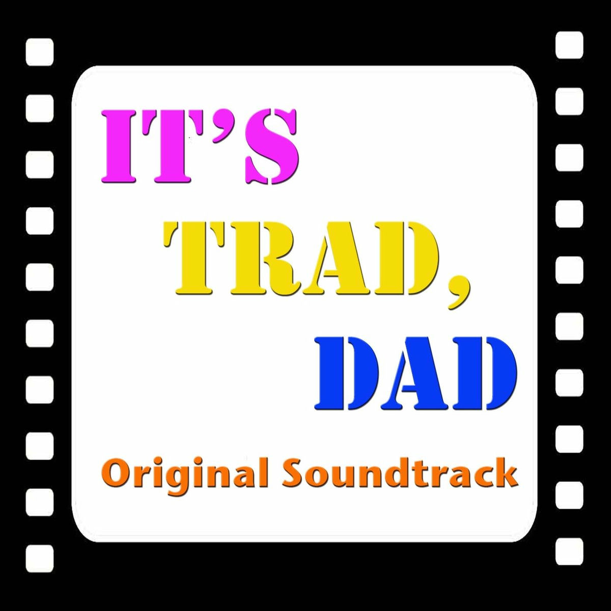 Album cover of It's Trad, Dad - Original Soundtrack