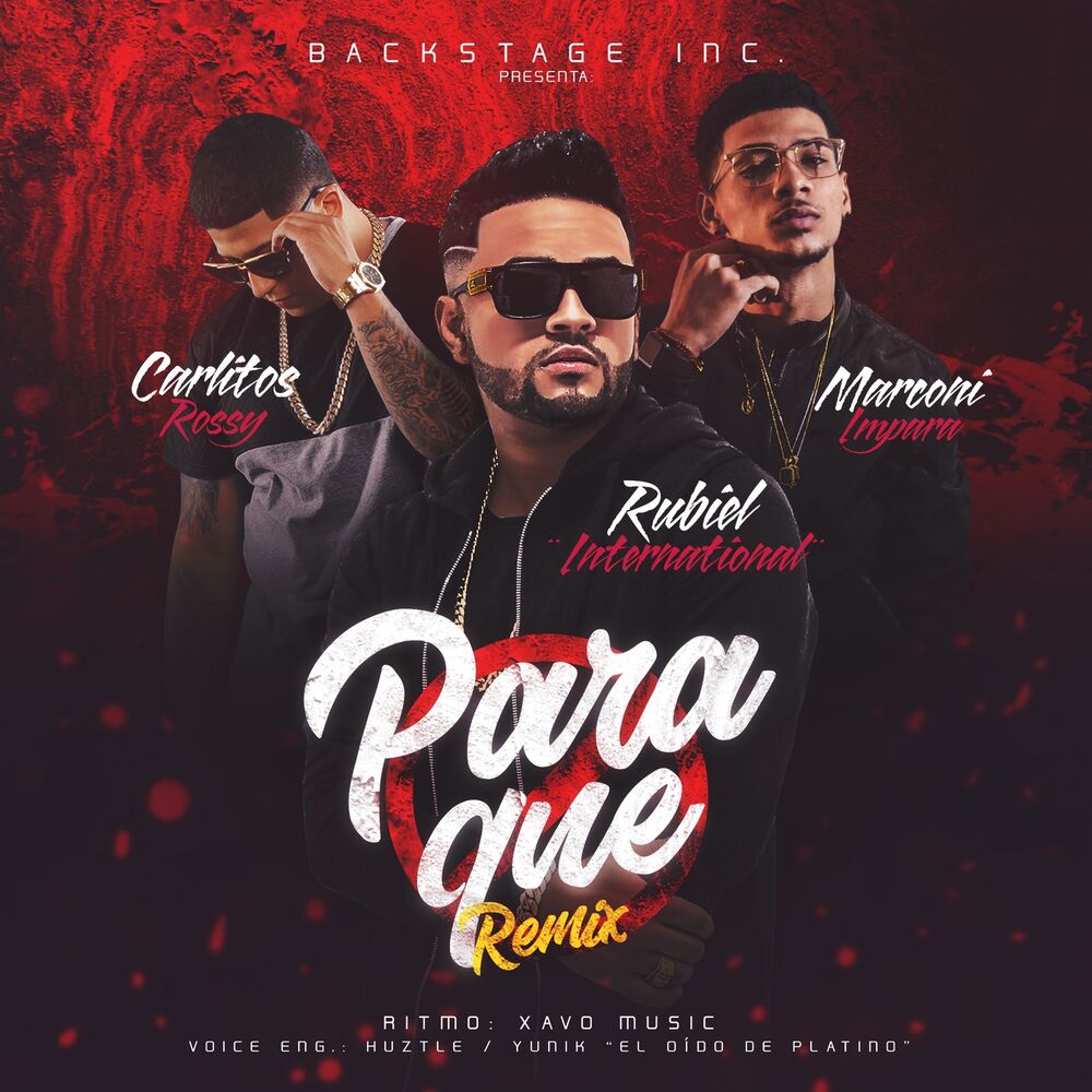 Picture of Para Que (Remix) [feat. Carlitos Rossy & Marconi Impara]