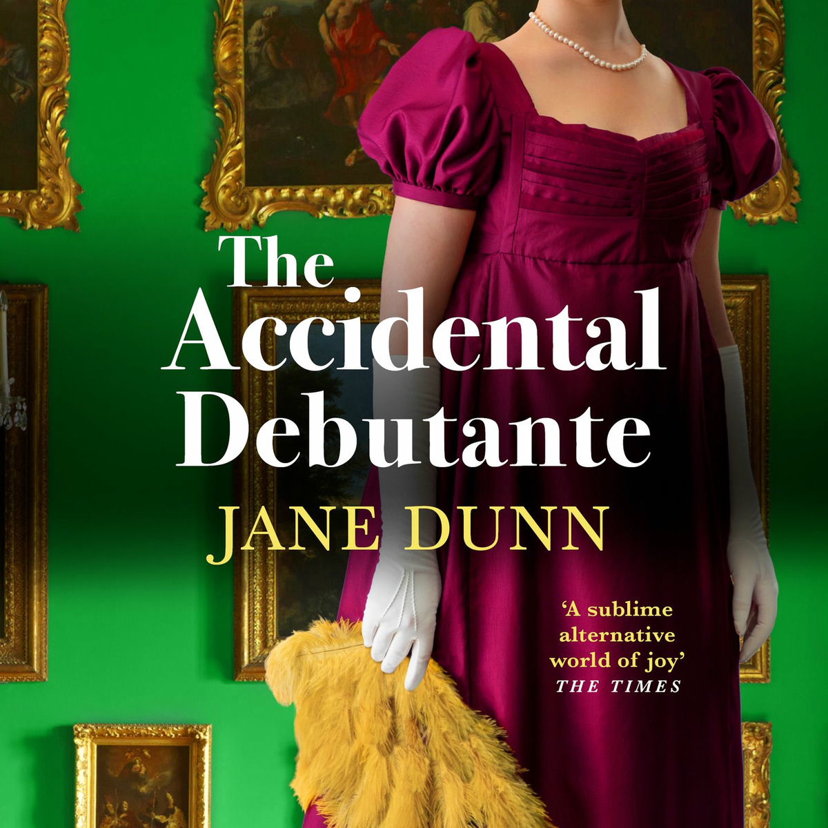 Album cover of Chapter 1 - The Accidental Debutante - A captivating romance between a daring young lady and dashing lord from Jane Dunn