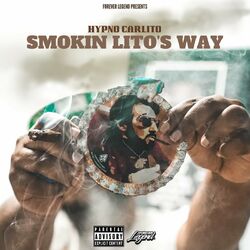 Cover of Smokin Lito's Way