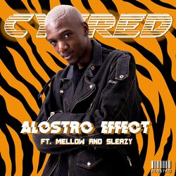 Cover of Alostro Effect (feat. Mellow & Sleazy)