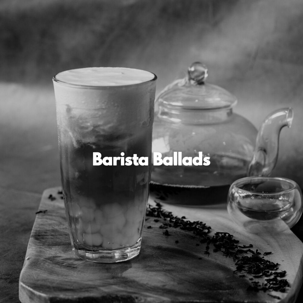 Picture of Barista Ballads