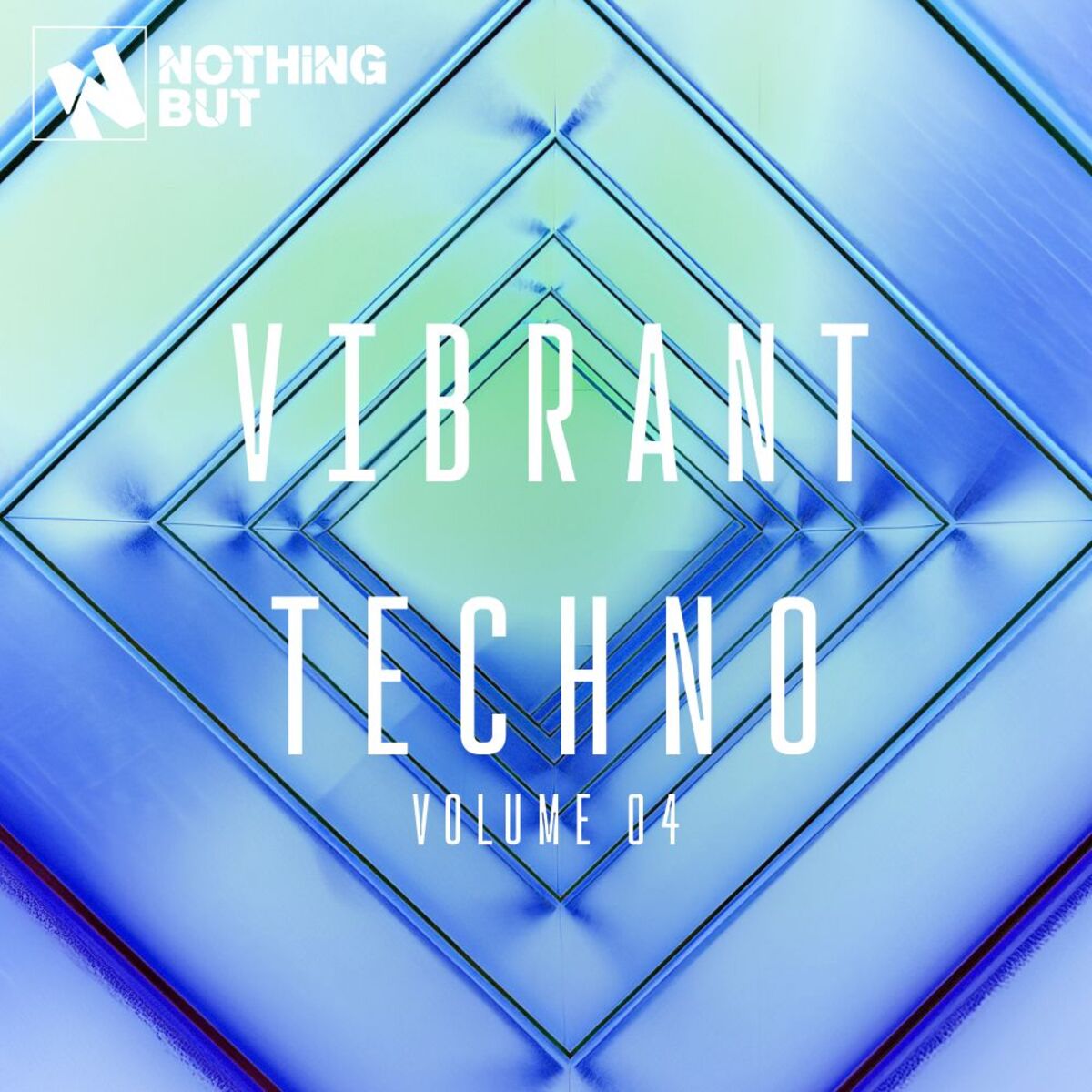 Album cover of Nothing But... Vibrant Techno, Vol. 04
