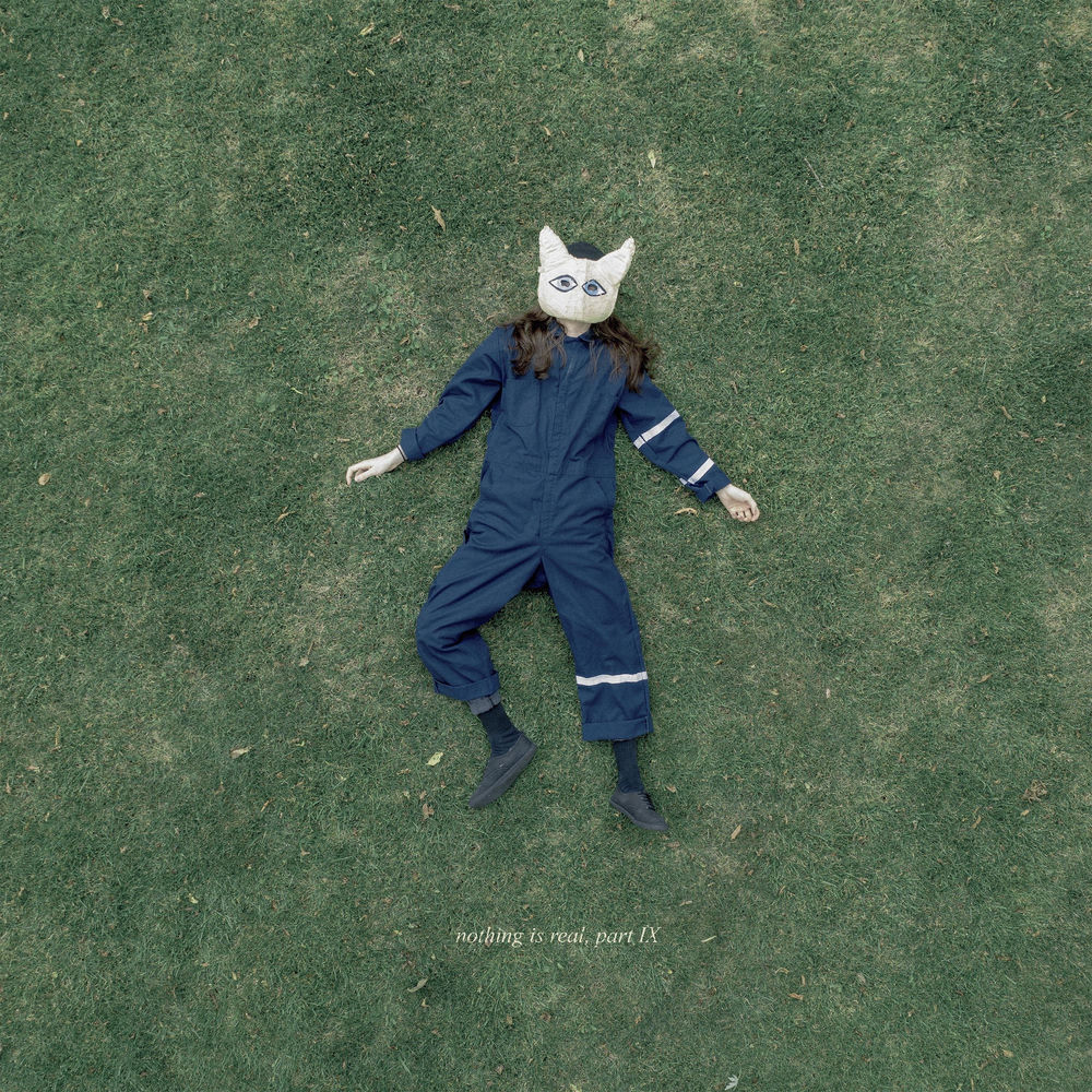 nothing is real, part IX cover