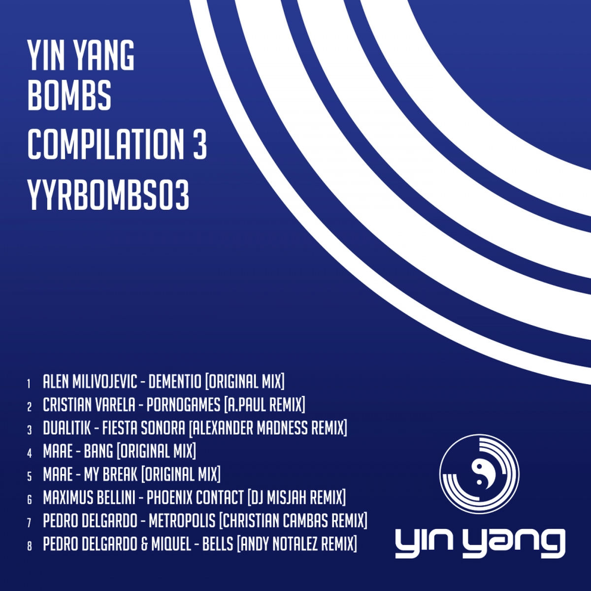 Album cover of Yin Yang Bombs - Compilation 3