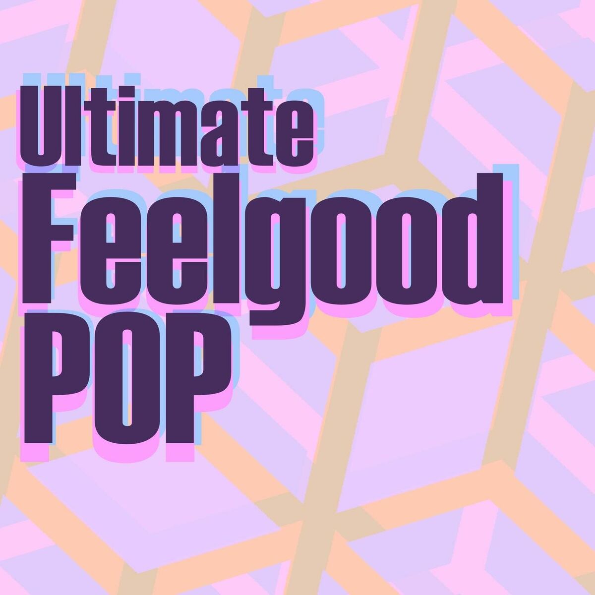 Album cover of Ultimate Feelgood Pop
