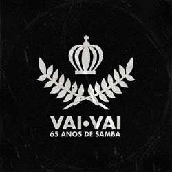 Cover of Vai-Vai | 65 Anos de Samba