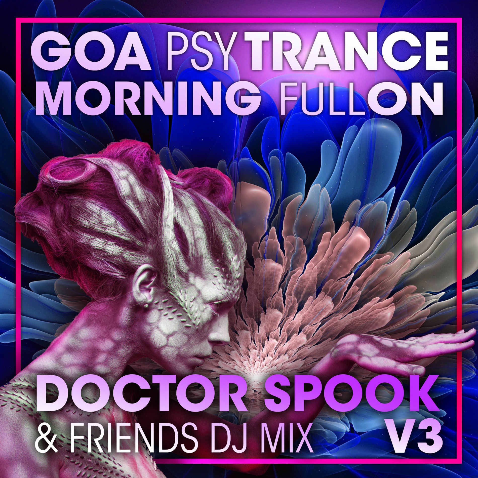 Album cover of Goa Psy Trance Morning Fullon, Vol. 3 (DJ Mix)