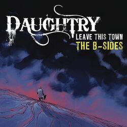 Cover of Leave This Town: The B-Sides
