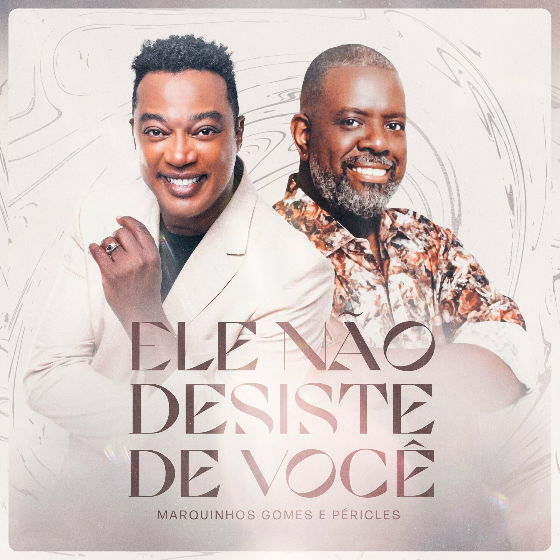 Album cover of Ele Não Desiste De Você
