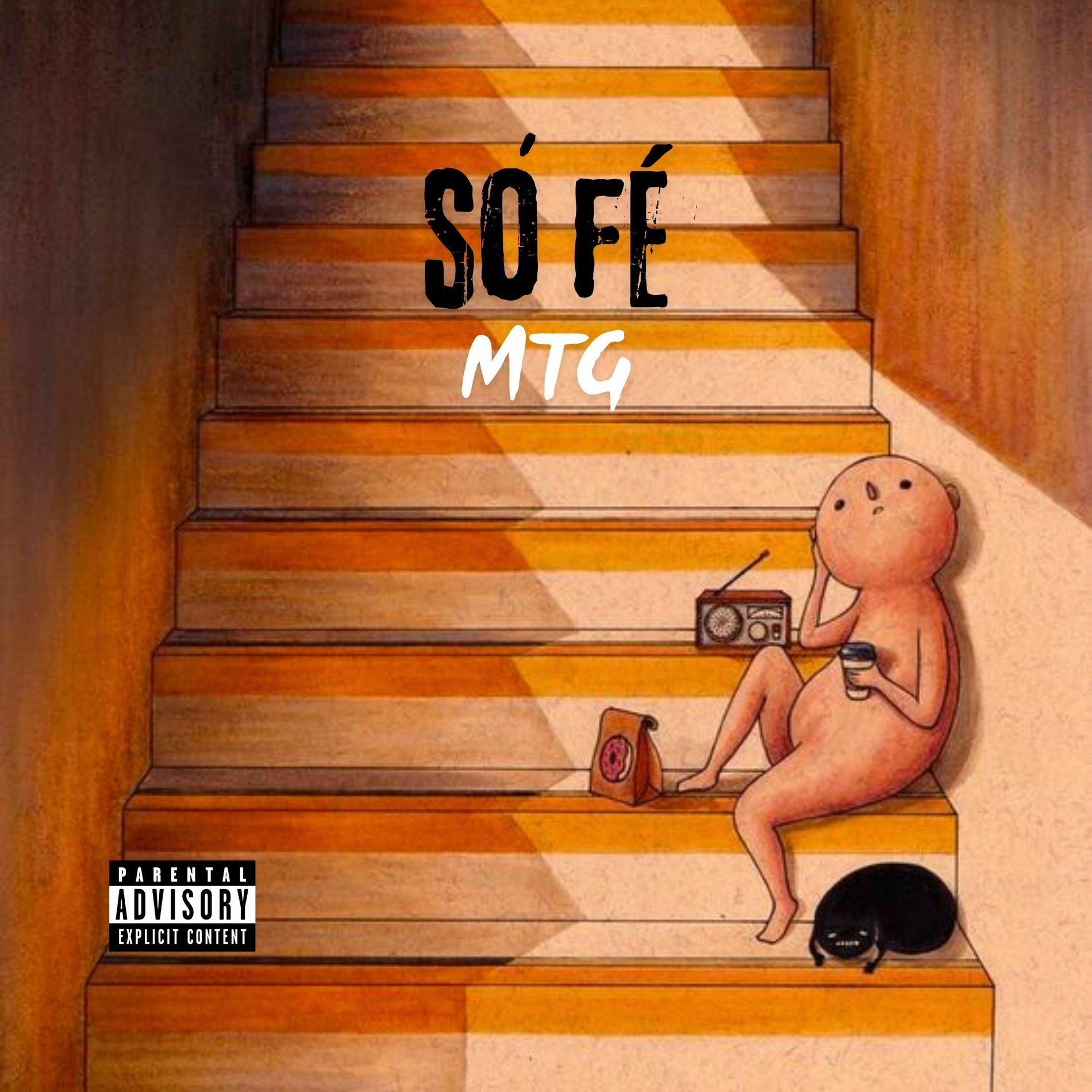 Album cover of MTG SÓ FÉ