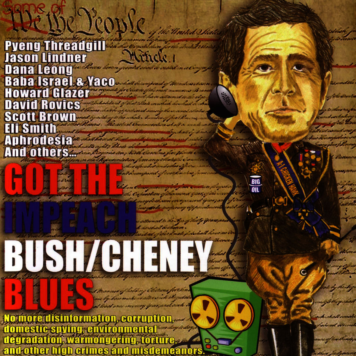 Album cover of Got the Impeach Bush/Cheney Blues