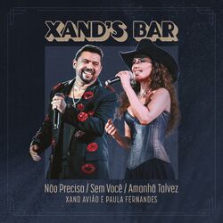 Cover of Não Precisa / Sem Você / Amanhã Talvez (Ao Vivo)