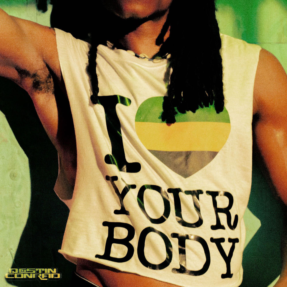 I LOVE YOUR BODY cover