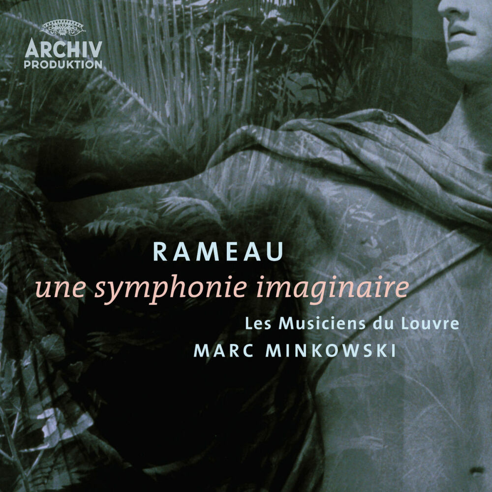 Picture of Rameau: Une symphonie imaginaire