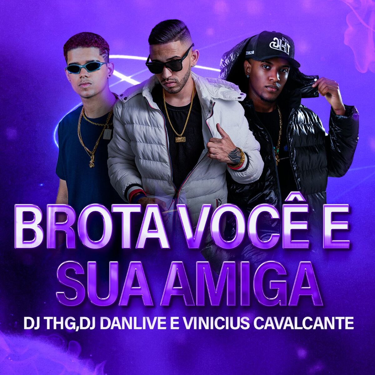 Album cover of Brota Você e Sua Amiga