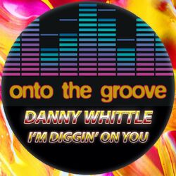 Cover of I'm Diggin' on You
