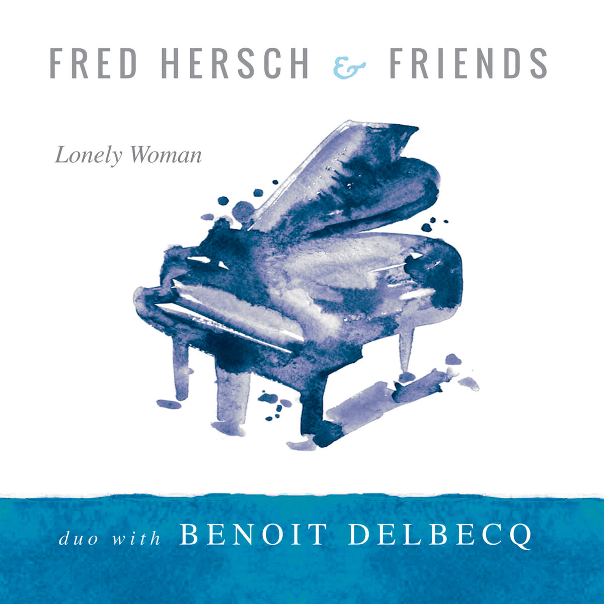 Album cover of Lonely Woman (Live at the Boulez Saal Berlin)