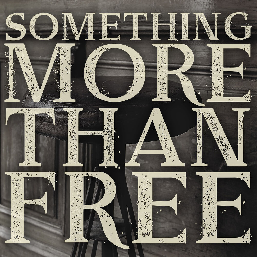 Picture of Something More Than Free