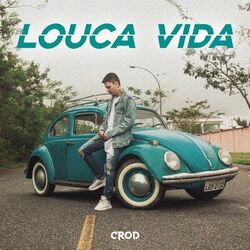Cover of Louca Vida