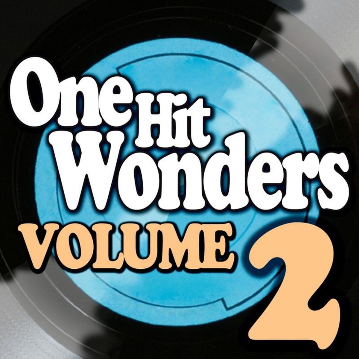 Album cover of One Hit Wonders - Vol. 2