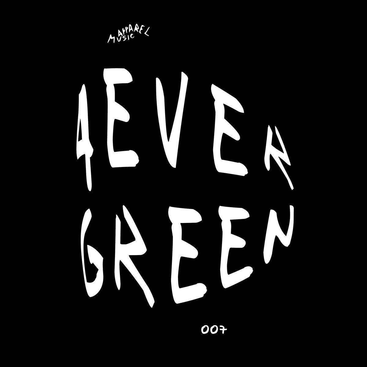 Album cover of 4evergreen 007