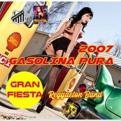 Cover of Gasolina Pura 2007