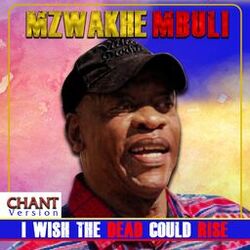 Cover of I Wish the Dead Could Rise (Chant Version)