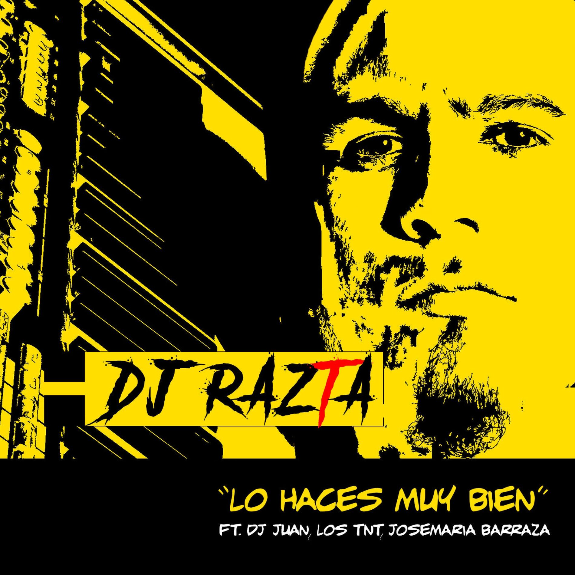 Album cover of Lo haces muy bien (feat. DJ Juan, Los TNT & José María Barraza)