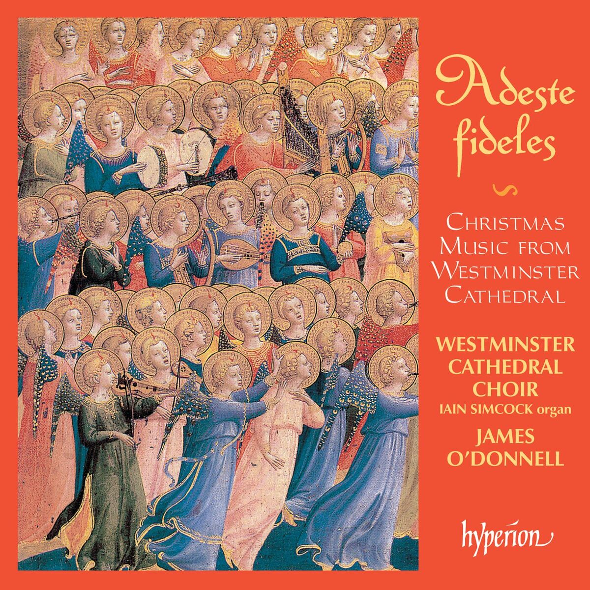 Album cover of Adeste fideles: Christmas Music from Westminster Cathedral