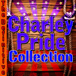 Cover of The Definitive Charley Pride Collection