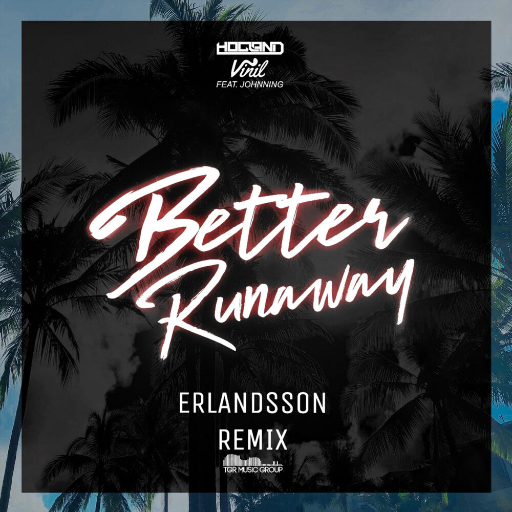 Picture of Better Runaway (Erlandsson Remix)