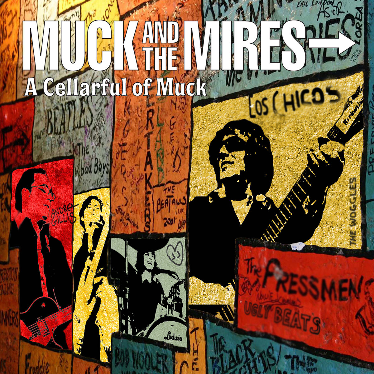 A Cellarful Of Muck - Muck & The Mires | Deezer