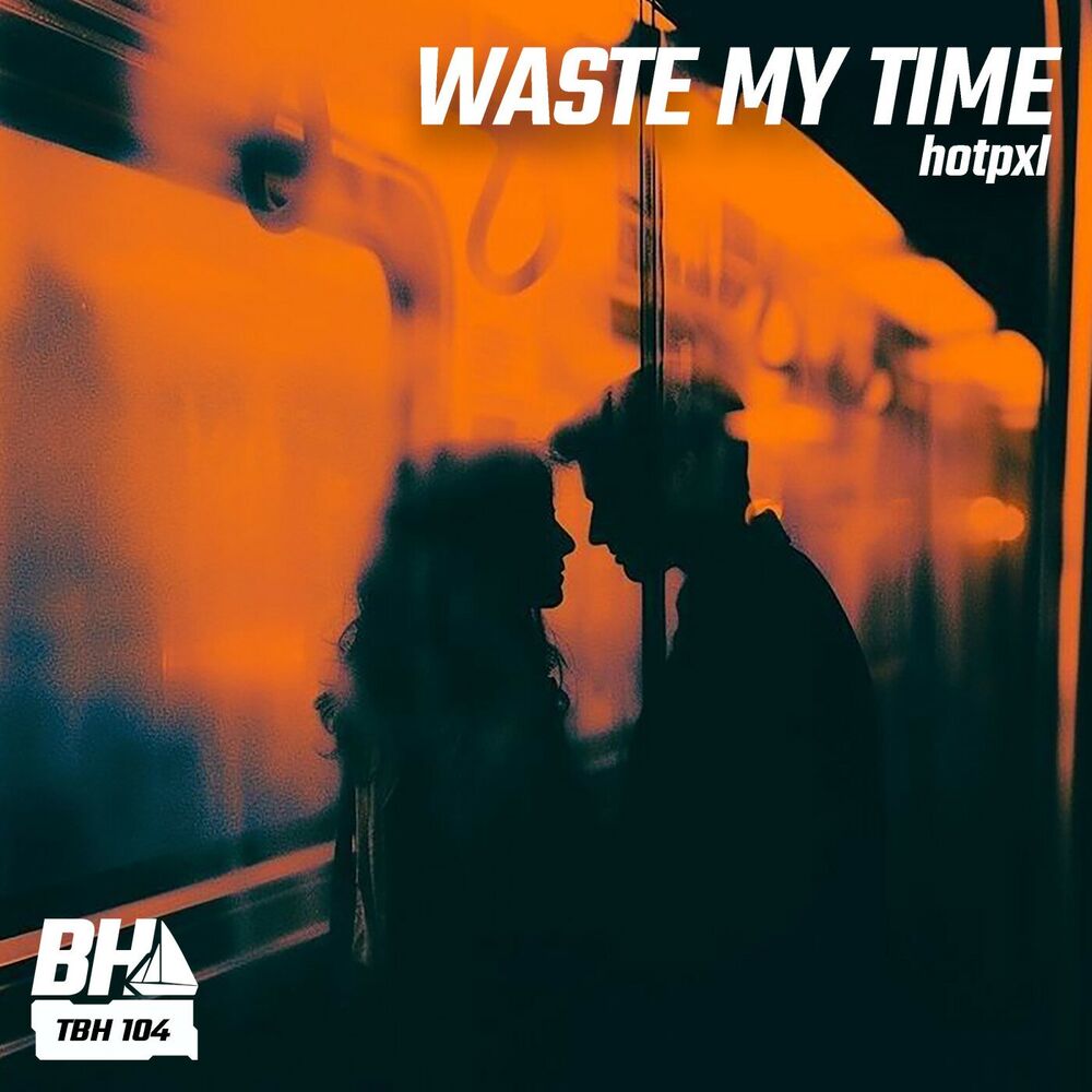 Picture of Waste My Time