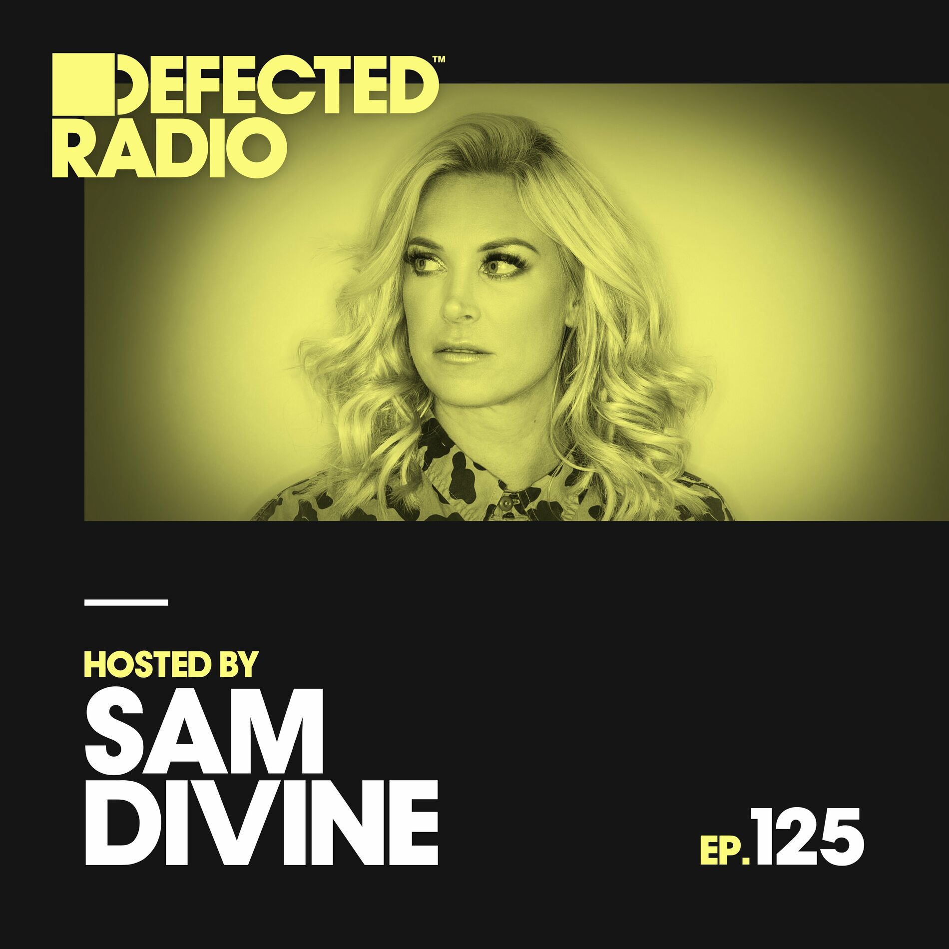 Album cover of Defected Radio Episode 125 (hosted by Sam Divine) (Mixed)