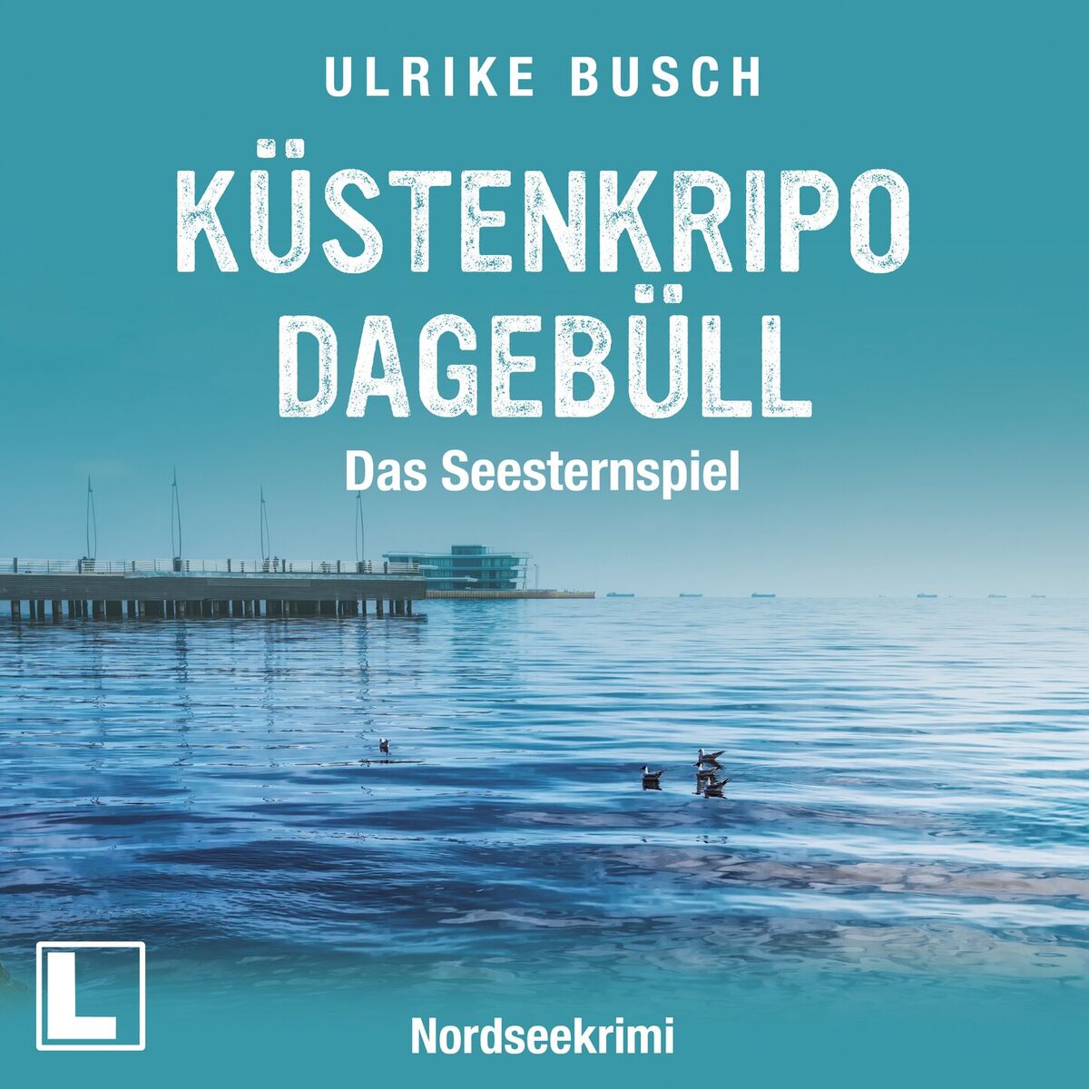 Album cover of Küstenkripo Dagebüll - Das Seesternspiel - Witt & Boss ermitteln, Band 1 (ungekürzt)