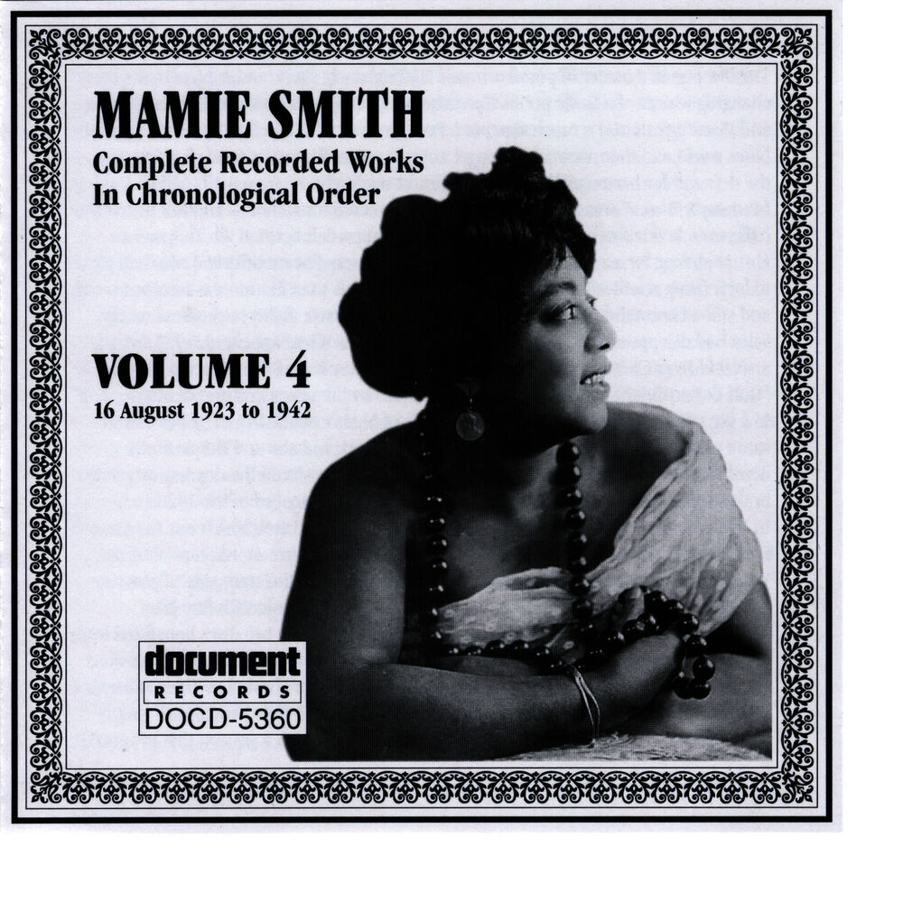 Picture of Mamie Smith Vol. 4 (1923-1942)