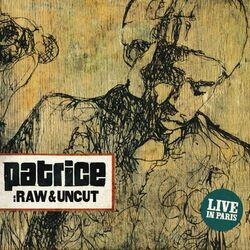 Cover of Raw & Uncut / Live in Paris