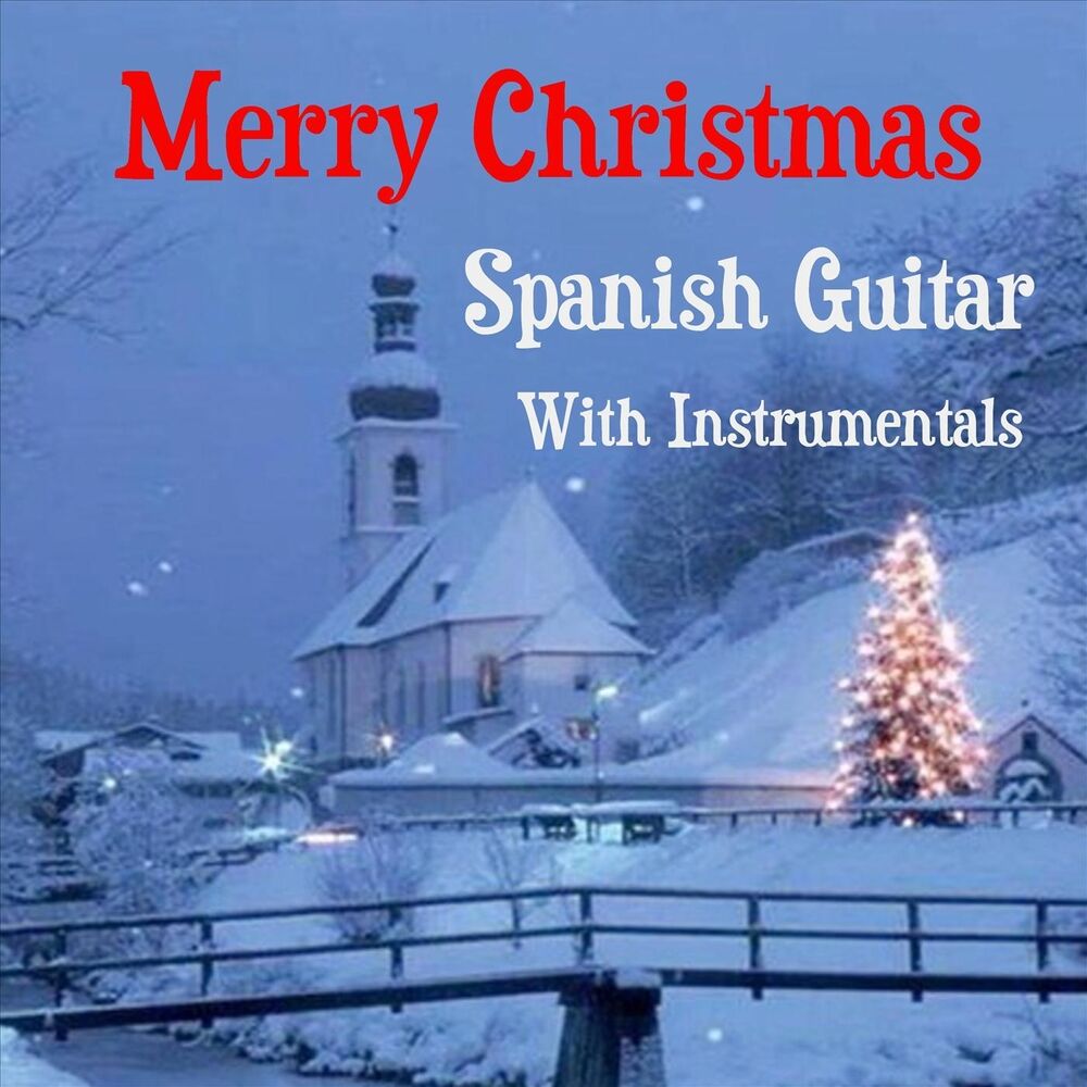 Picture of Merry Christmas: Spanish Guitar with Instrumentals