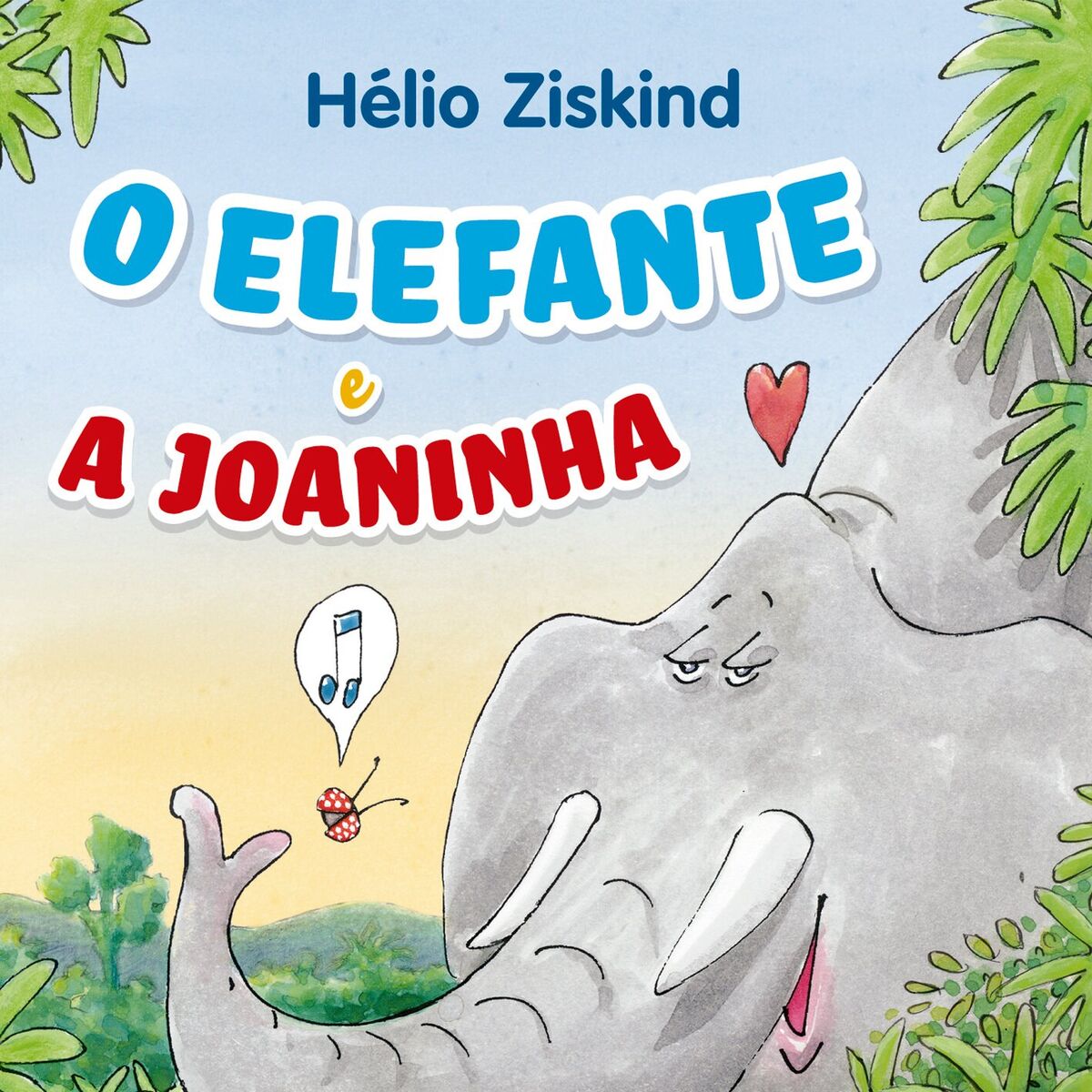 Album cover of O Elefante e a Joaninha