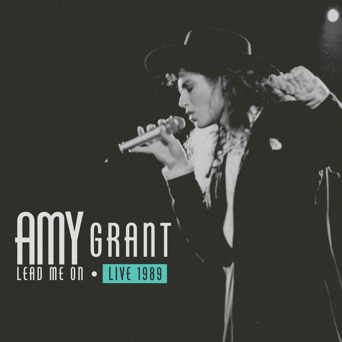 Amy Grant - Lead Me On Live 1989: lyrics and songs | Deezer