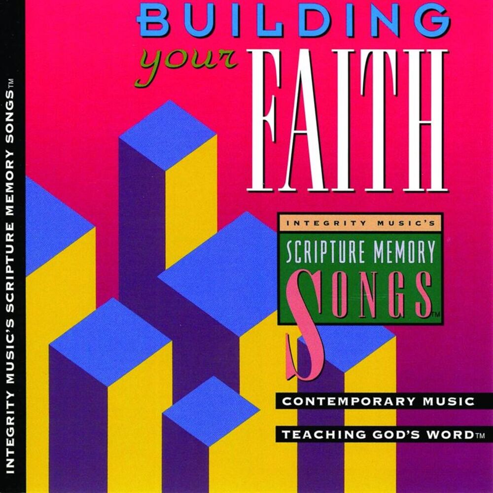 Picture of Integrity’s Scripture Memory Songs: Building Your Faith