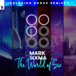Cover of The World of Six (Incl. Bonus Remixes)