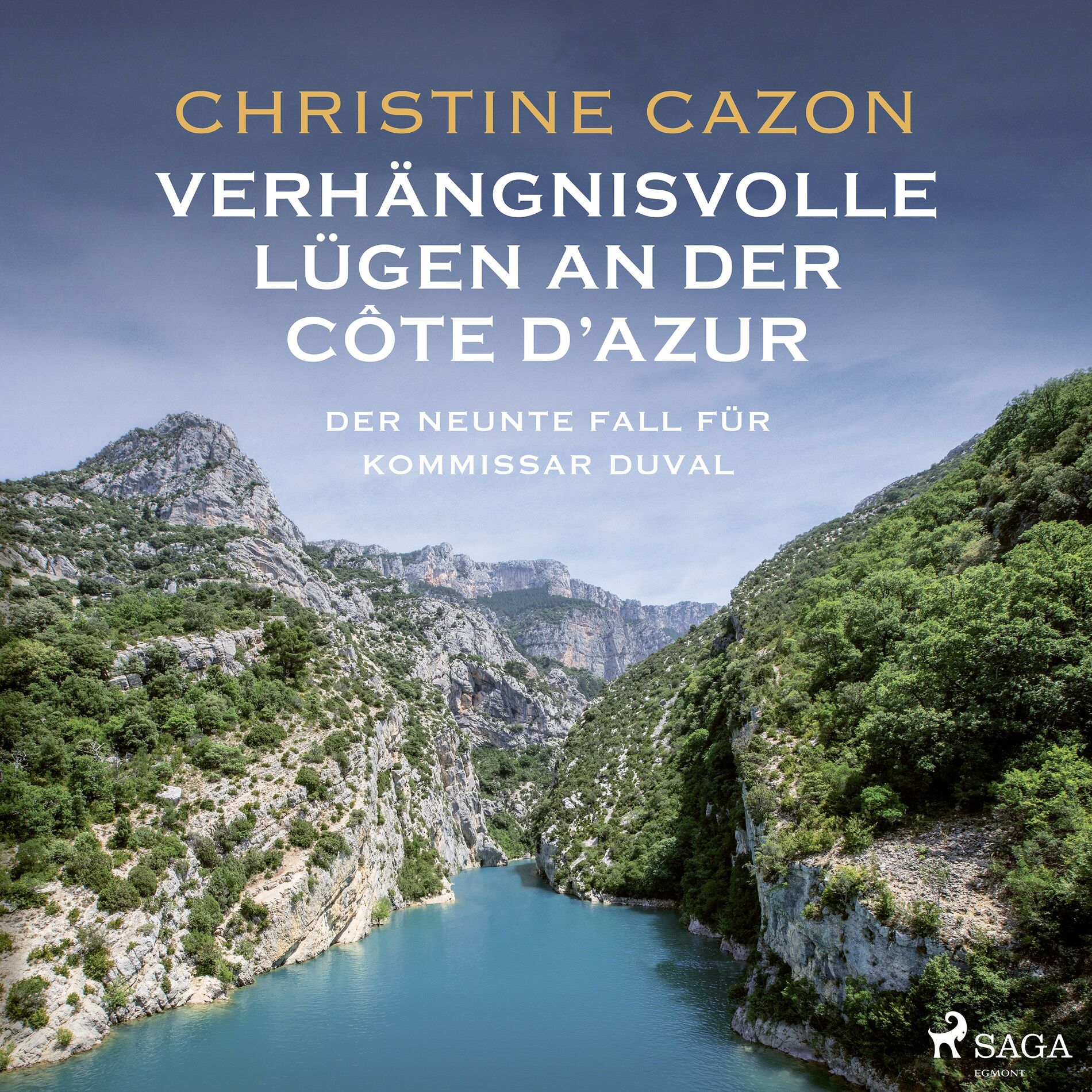 Album cover of Kapitel 1.1 - Verhängnisvolle Lügen an der Côte d'Azur. Der neunte Fall für Kommissar Duval