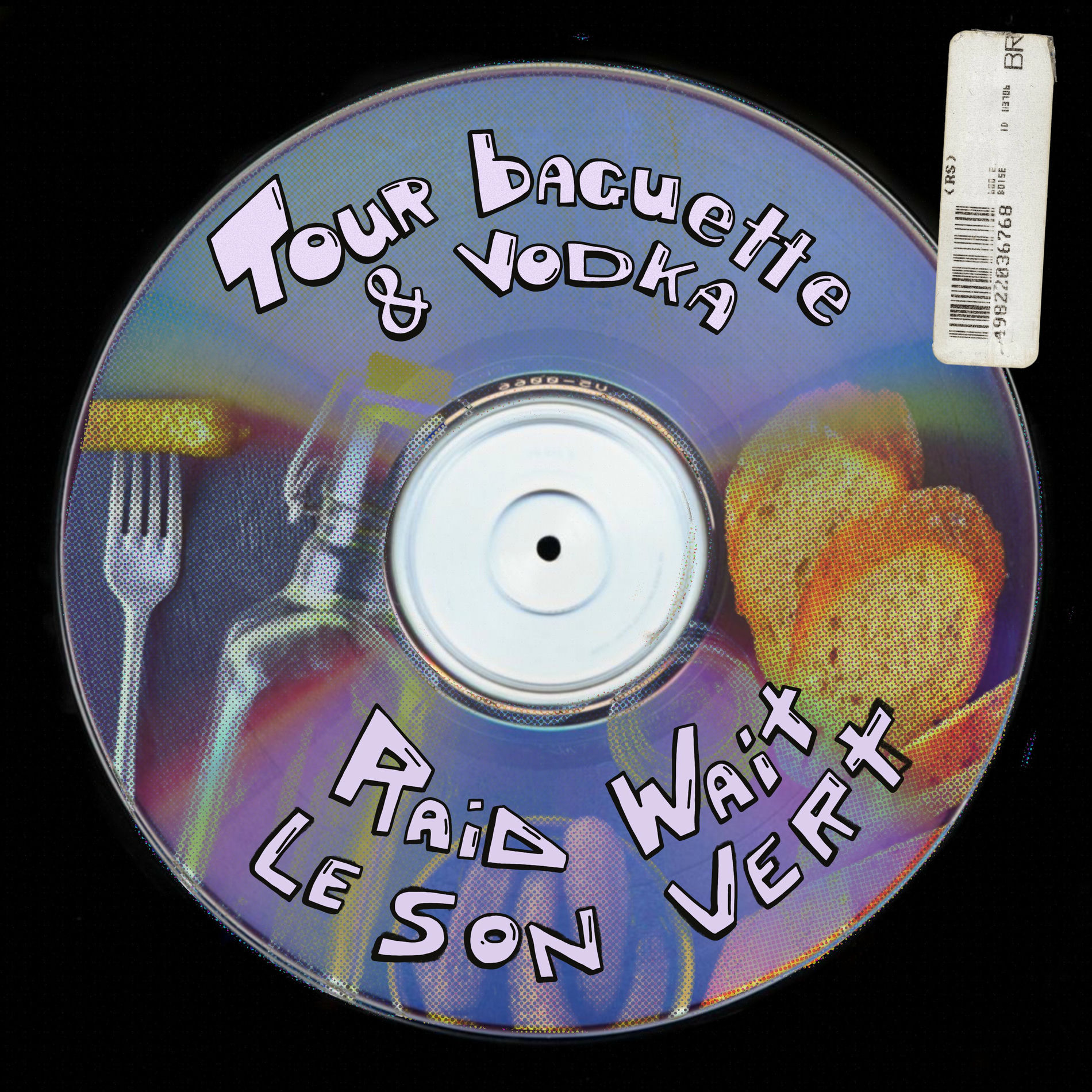 Album cover of Tour Baguette & Vodka