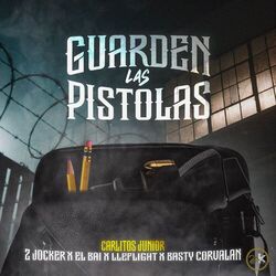 Cover of Guarden las Pistolas