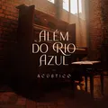 Além do Rio Azul
