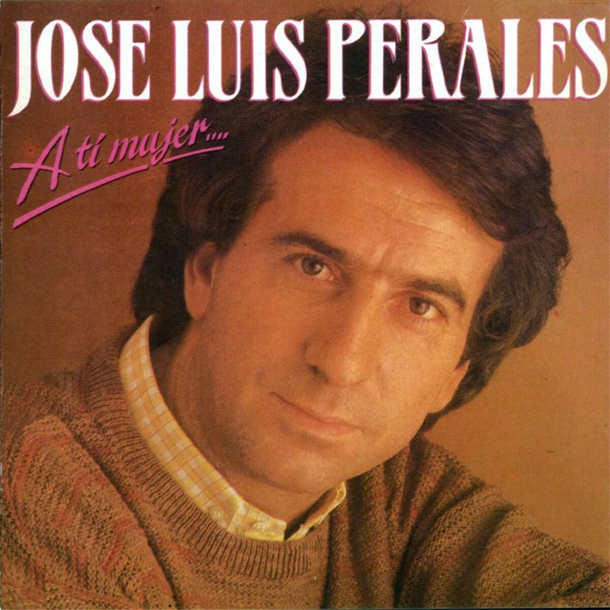 Album cover of A ti mujer...