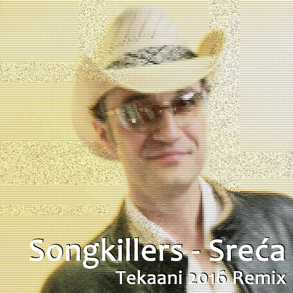 Picture of Sreća (Tekaani 2016 Remix)